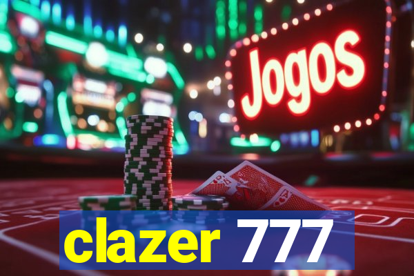 clazer 777